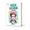 Visca la vida!