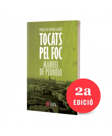 Tocats pel foc
