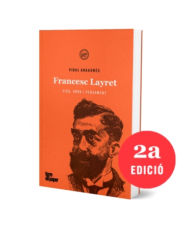 Francesc Layret. Vida, obra i pensament