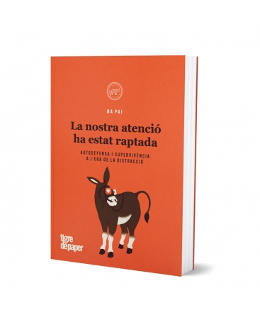 La nostra atenció ha estat raptada