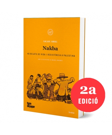 Nakba. 48 relats de vida i exili a Palestina